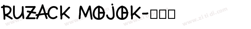 RUZACK MOJOK字体转换